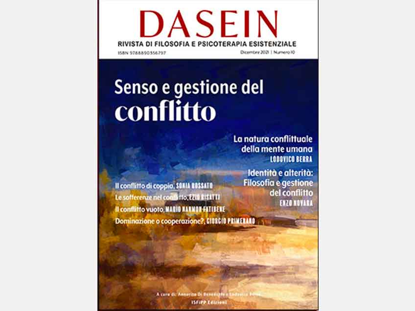 Dasein Journal 2021, Senso e gestione del conflitto